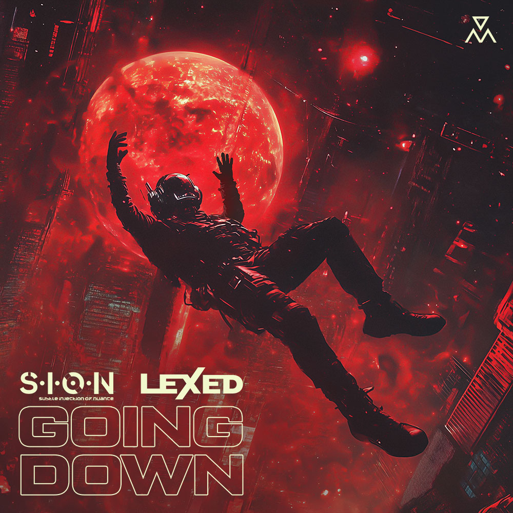S.I.O.N, Lexed - Going Down