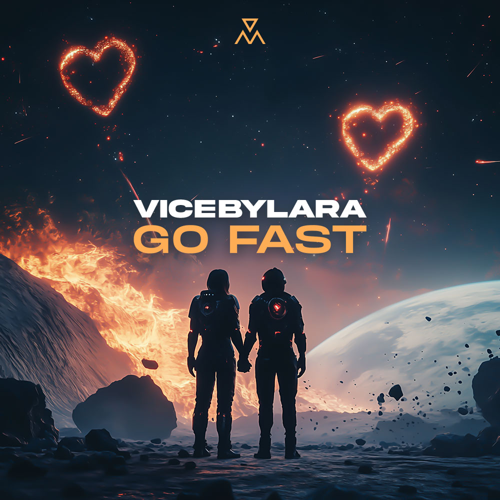ViceByLara - Go Fast