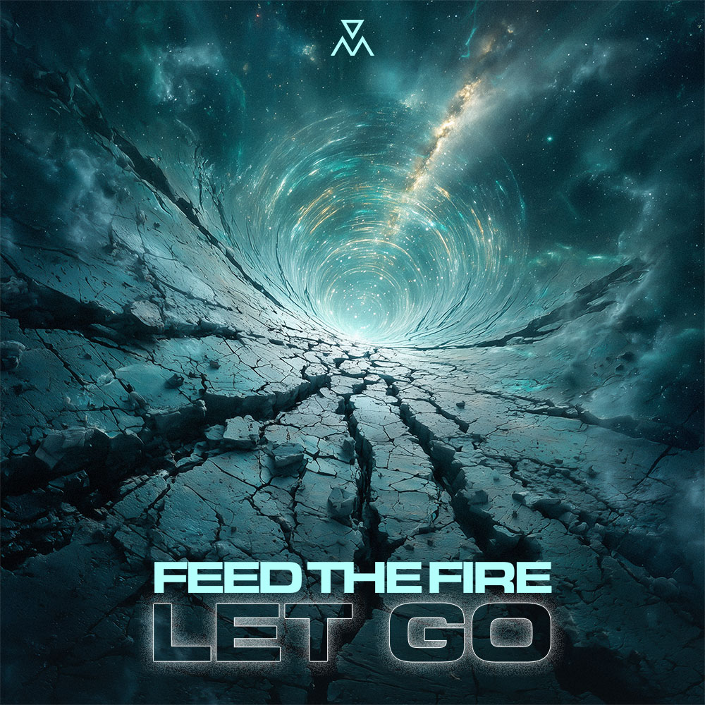 Feed The Fire - Let Go