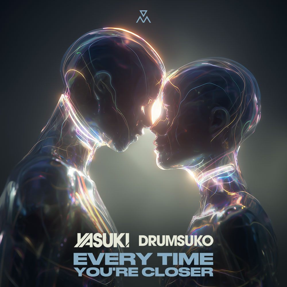 YASUKI, Drumsuko - Every Time You're Closer