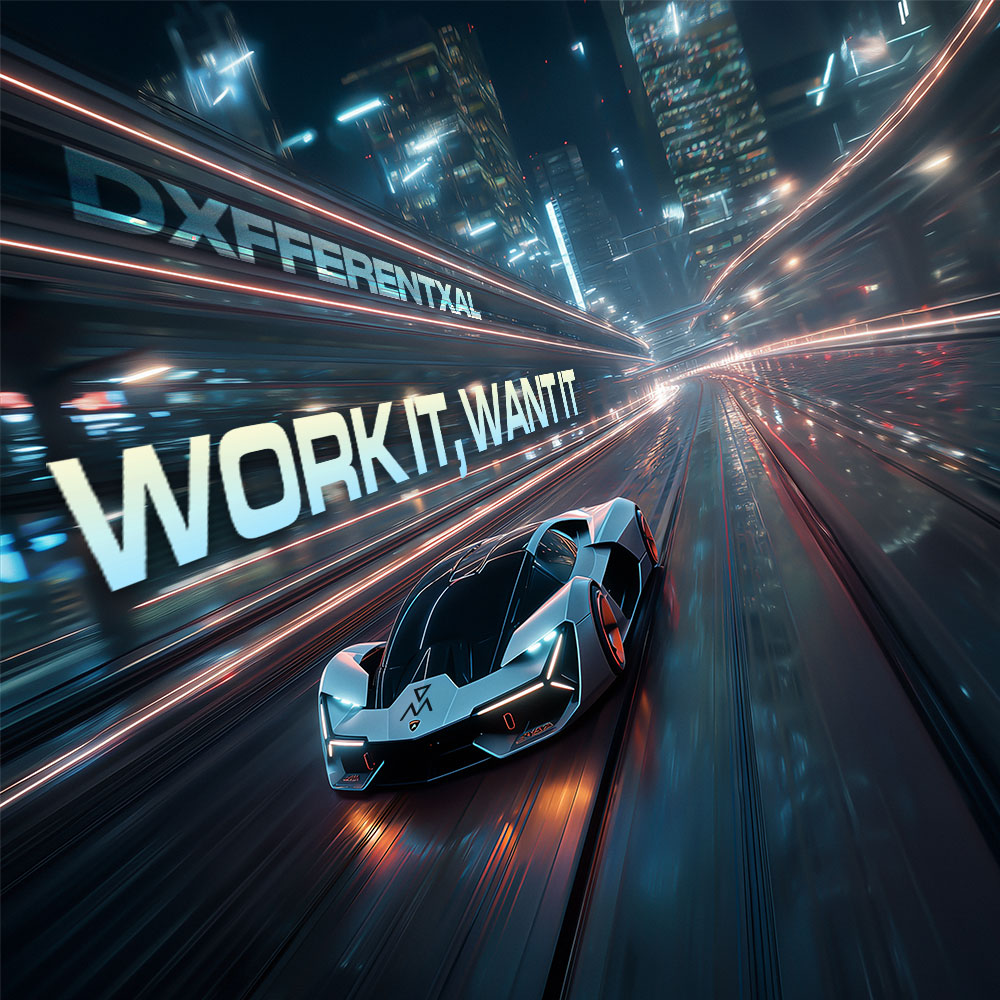 Dxfferentxal - Work It, Want It