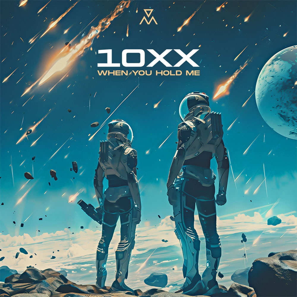 10xx - When You Hold Me