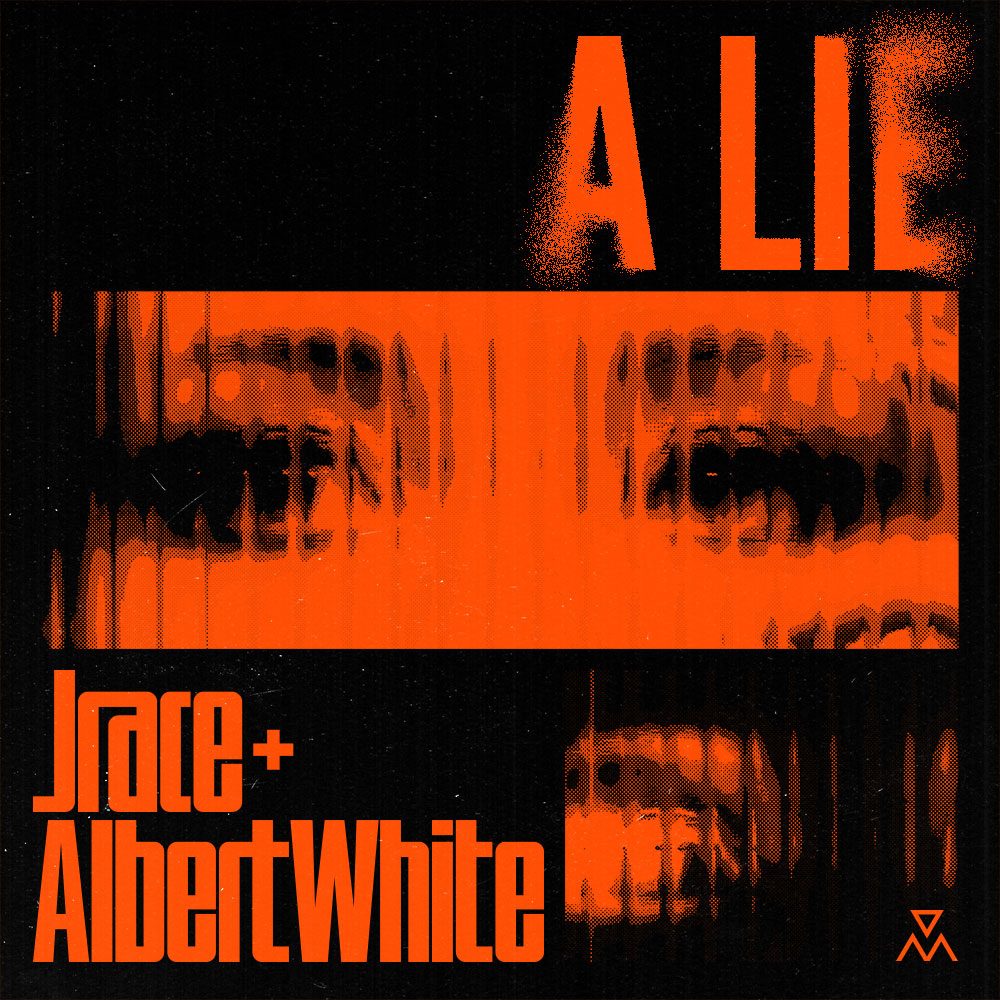 Jrace, Albert White - A Lie