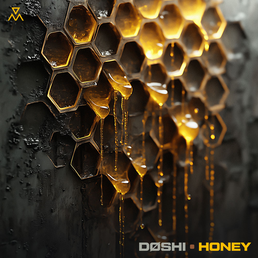 DØSHI - Honey